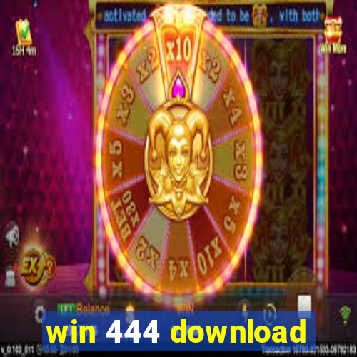 win 444 download